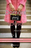 Domani mi sposo (eBook, ePUB)