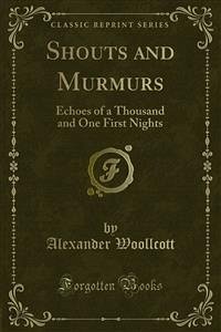 Shouts and Murmurs (eBook, PDF) - Woollcott, Alexander