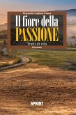 Il fiore della passione (eBook, ePUB)