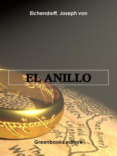 El anillo (eBook, ePUB) - von Eichendorff, Joseph