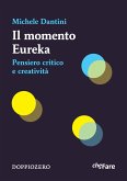 Il momento Eureka (eBook, ePUB)