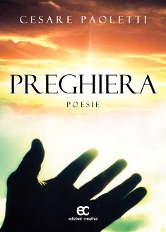 Preghiera. Poesie (eBook, ePUB) - Paoletti, Cesare