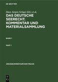 Georg Abraham: Das deutsche Seerecht. Kommentar und Materialsammlung. Band 1 (eBook, PDF)