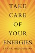 Take Care of Your Energies (eBook, ePUB) - Bild 1