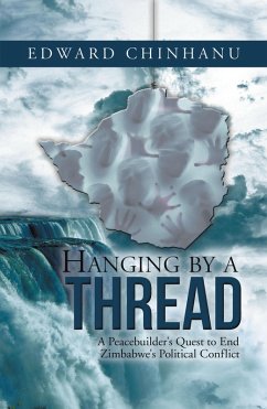 Hanging by a Thread (eBook, ePUB) - Chinhanu, Edward
