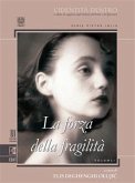 La forza della fragilità (eBook, ePUB)