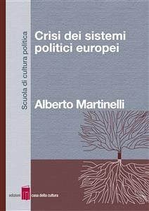 Crisi dei sistemi politici europei (eBook, ePUB) - Martinelli, Alberto