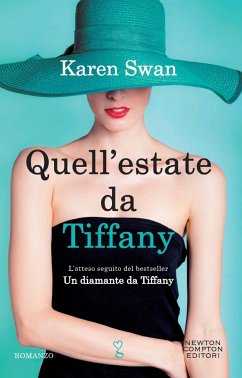 Quell'estate da Tiffany (eBook, ePUB) - Swan, Karen