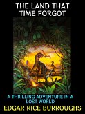 The Land That Time Forgot (eBook, ePUB)