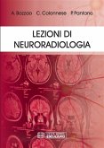 Lezioni di Neuroradiologia (eBook, ePUB) Lezioni di Neuroradiologia (eBook, ePUB)