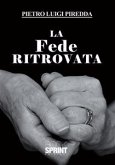 La Fede ritrovata (eBook, ePUB)