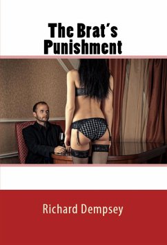 The Brat's Punishment: Taboo Erotica (eBook, ePUB) - Dempsey, Richard