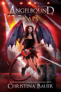 Kaps (Angelbound Offspring, #5) (eBook, ePUB) - Bauer, Christina