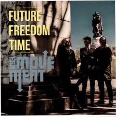 Future Freedom Time - Movement,The