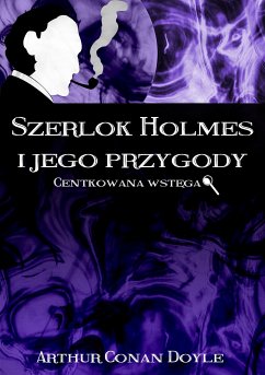 Szerlok Holmes i jego przygody. Centkowana wstęga (eBook, ePUB) - Conan Doyle, Arthur