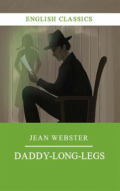 Daddy Long Legs (eBook, ePUB) - Webster, Jean