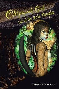 Chipmunk-Girl: Last of the Mole People (eBook, ePUB)