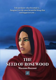 The Seed of Rosewood (eBook, ePUB) - Rozzoni, Massimo