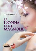 La donna delle magnolie (eBook, ePUB)