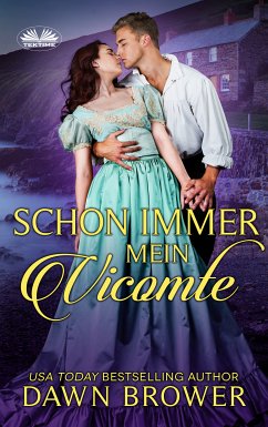 Schon Immer Mein Vicomte (eBook, ePUB) - Brower, Dawn