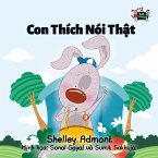 Con Thích Nói Thật (eBook, ePUB)