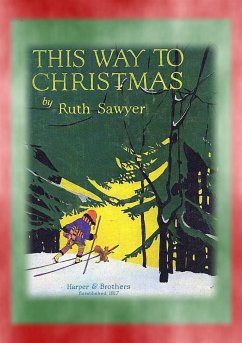 THIS WAY TO CHRISTMAS - Stories for when you're snowed in at Christmas (eBook, ePUB)