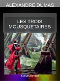 Les Trois Mousquetaires (eBook, ePUB)