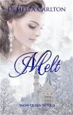 Melt - Snow Queen Retold (eBook, ePUB)