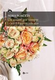 Un amore per sempre (eBook, ePUB) Un amore per sempre (eBook, ePUB)