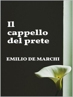 Il cappello del prete (eBook, ePUB) - De Marchi, Emilio