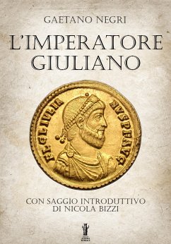 L'Imperatore Giuliano (eBook, ePUB) - Negri, Gaetano