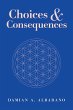 Choices & Consequences (eBook, ePUB) - Bild 1