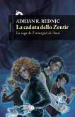 La caduta dello Zentir (eBook, ePUB)