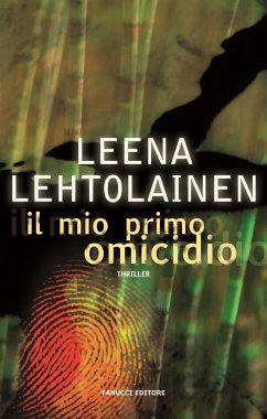 Il mio primo omicidio (eBook, ePUB) - Lehtolainen, Leena