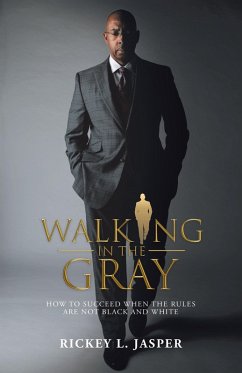 Walking in the Gray (eBook, ePUB)