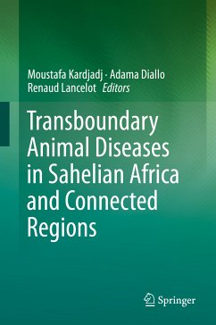 Transboundary Animal Diseases in Sahelian Africa and Connected Regions (eBook, PDF)