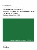 American interests in the Persian Gulf and the implementation of the Nixon doctrine (eBook, ePUB)