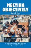 Meeting Objectively (eBook, ePUB)