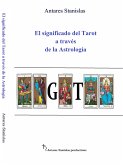El significado del Tarot a través de la Astrología (eBook, ePUB)