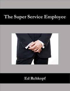 Cover The Super Service Employee (eBook, ePUB)