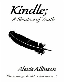 Kindle a Shadow of Youth (eBook, ePUB) - Allinson, Alexis
