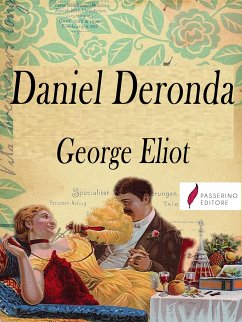 Daniel Deronda (eBook, ePUB) - Eliot, George