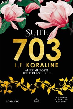 Suite 703 (eBook, ePUB) - Koraline, L.F.