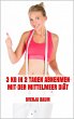 3 kg in 2 Tagen abnehmen mit der... - Bild 1