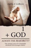 1 + God Always the Majority! (eBook, ePUB)