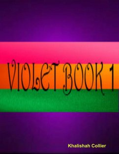 Violet - Book 1 (eBook, ePUB) - Collier, Khalishah