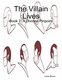 Cover The Villain Lives: Book 2: A Divided Pinpoint (eBook, ePUB)