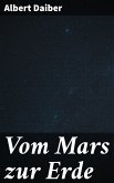 Vom Mars zur Erde (eBook, ePUB)