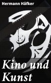 Kino und Kunst (eBook, ePUB)