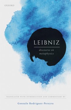 Leibniz: Discourse on Metaphysics (eBook, ePUB) - Rodriguez-Pereyra, Gonzalo